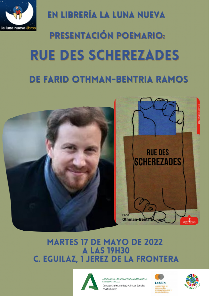 Presentación libro “RUE DES SCHEREZADES” de Farid Othman-Bentria Ramos.